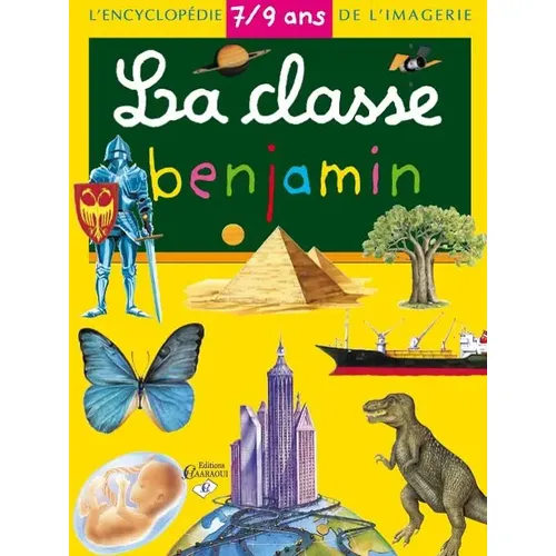 L'encyclopédie de l'imagerie - La classe benjamin