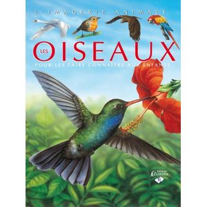 La grande imagerie : Les Oiseaux