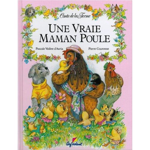 Une vraie maman poule