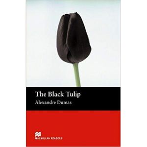The Black Tulip Alexandre Dumas MACMILLAN READERS
