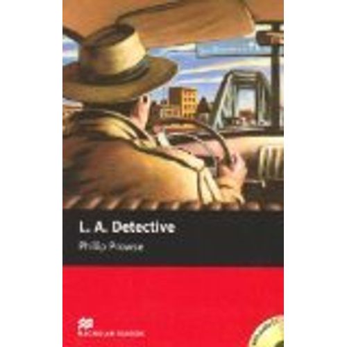 L.A. Detective: Starter Philip Prowse MACMILLAN READERS