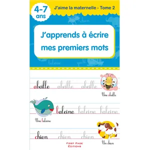 J’aime La Maternelle - J’apprends à écrire mes Premiers Mots.
