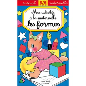 Mes Activités à La Maternelle - Les Formes