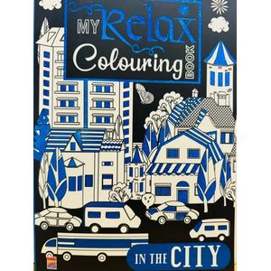 My Relax Colouring Book IN THE CITY