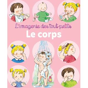 L'imagerie des tout-petits - Le corps