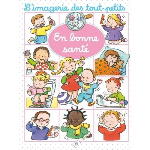 L'imagerie des tout-petits - En bonne santé