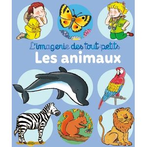 L'imagerie des tout-petits - Les animaux