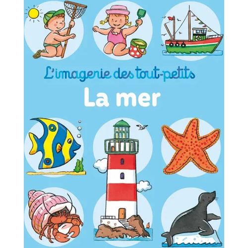 L'imagerie des tout-petits - La mer