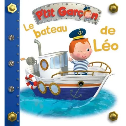 P'tit Garçon - Le bateau de Léo