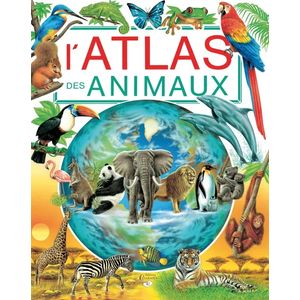 L'atlas - L'atlas des animaux