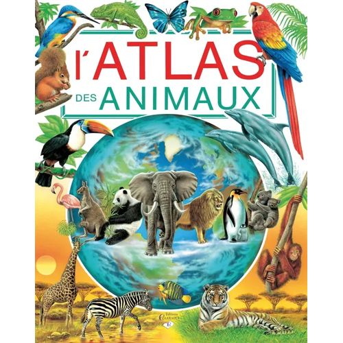 L'atlas - L'atlas des animaux