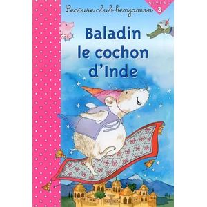 Lecture Club Benjamin - Baladin le cochon d'Inde