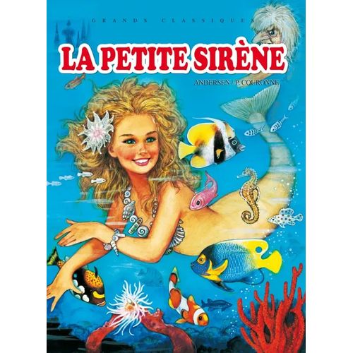 Grands classique - La petite sirène