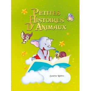 Albums - Petites histoires d'animaux