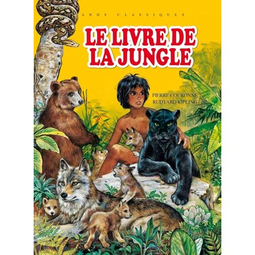 Grands classique - Le livre de la jungle