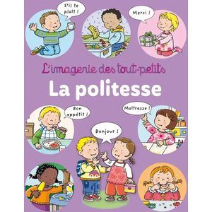 L'imagerie des tout-petits - La politesse