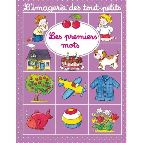 L'imagerie des tout-petits - Les premiers mots