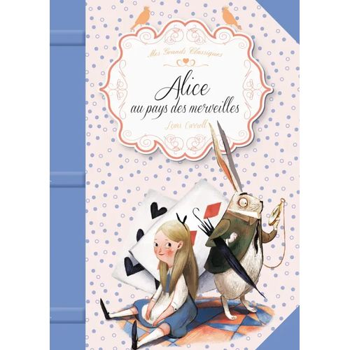 Mes grands classiques - Alice au pays des merveilles
