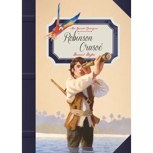 Mes grands classiques - Robinson Crusoé