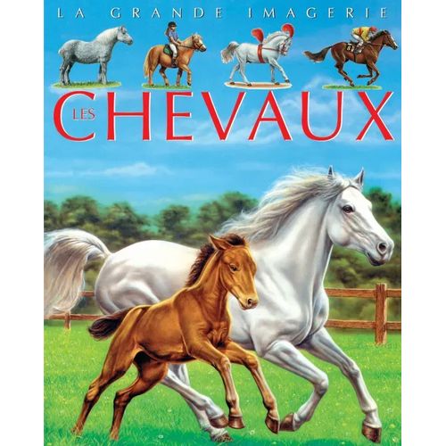 La grande imagerie - Chevaux