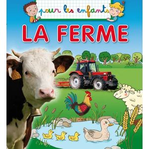 Pour les enfants - La ferme