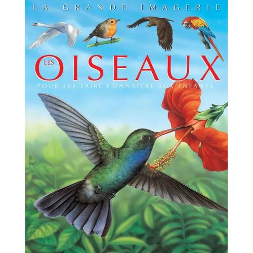La grande imagerie - Oiseaux