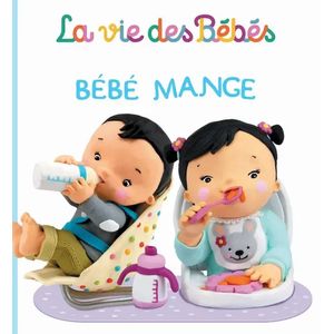 La vie des bébés - Bébé mange