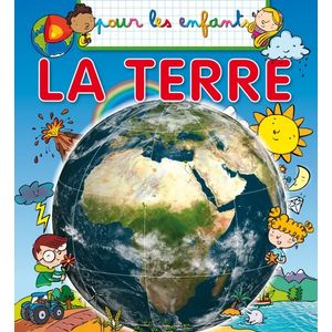 Pour les enfants - La terre