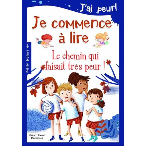 Je commence à lire - Le chemin qui faisait très peur !