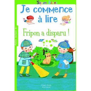 Je commence à lire - Fripon a disparu !