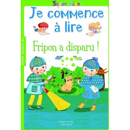 Je commence à lire - Fripon a disparu !
