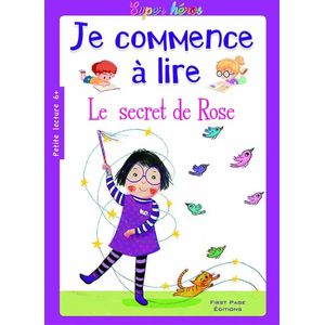 Je commence à lire - Le secret de Rose