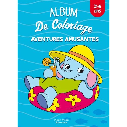 Album de coloriage - Aventure amusantes