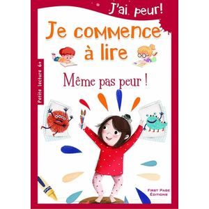 Je commence à lire - Même pas peur !