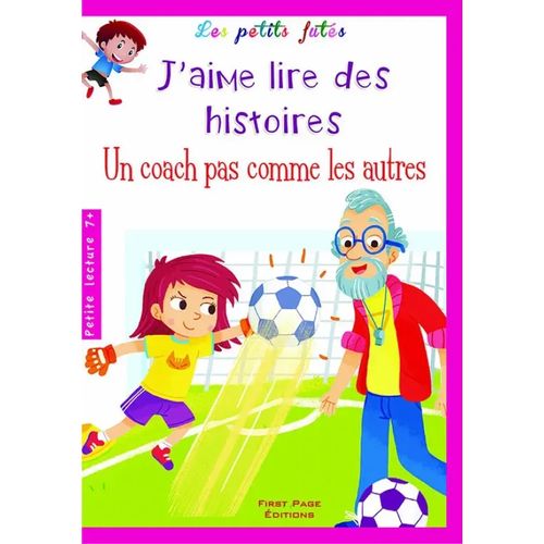 J'aime lire des histoires - Un coach pas comme les autres