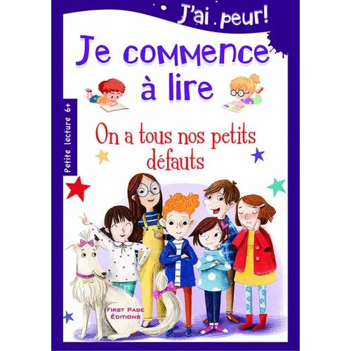 Je commence à lire - On a tous nos petits défauts