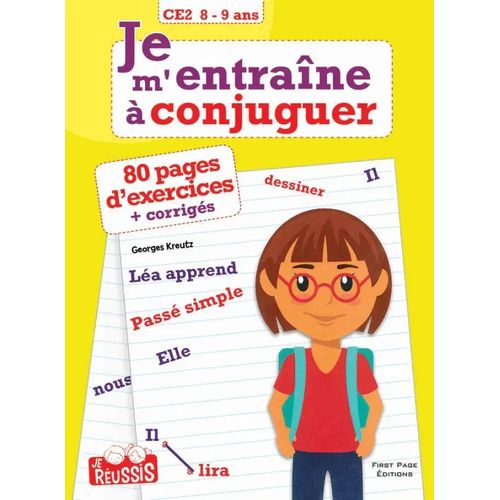 Je m'entraîne à conjuguer - CE2