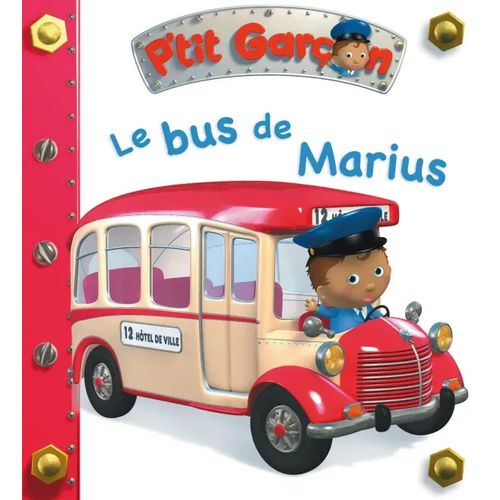 P'tit Garçon - Le bus de Marius