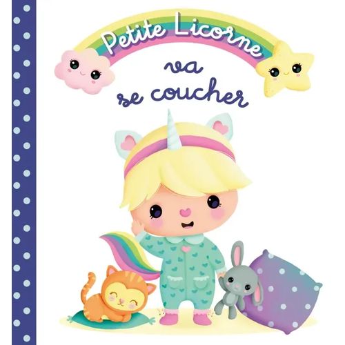 Petite licorne - Va se coucher