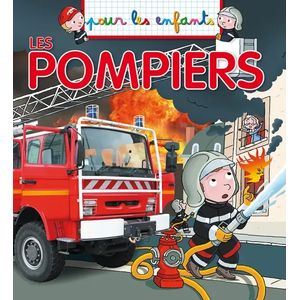 Pour les enfants - Les pompiers