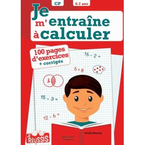 Je m'entraîne à calculer - CP