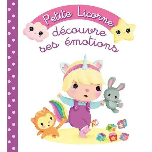 Petite licorne - Découvre ses émotions