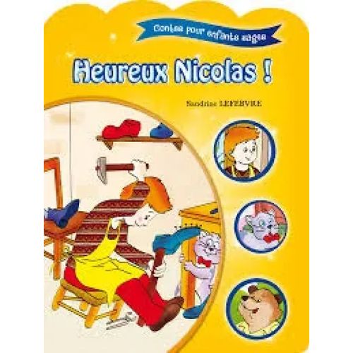 Contes pour enfants sages - Heureux Nicolas !