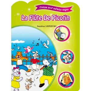Contes pour enfants sages - La flûte de Picotin