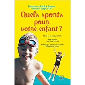 QUELS SPORTS POUR VOTRE ENFANTS ?