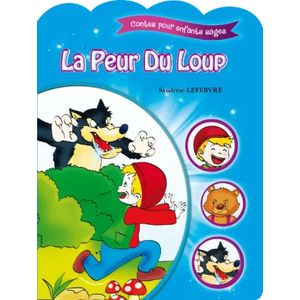 Contes pour enfants sages - La peur du loup