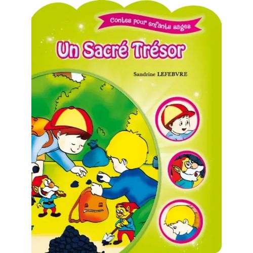Contes pour enfants sages - Un sacré trésor