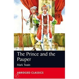 Abridged Classics Level 6 - The Prince and the Pauper