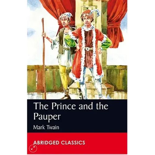 Abridged Classics Level 6 - The Prince and the Pauper