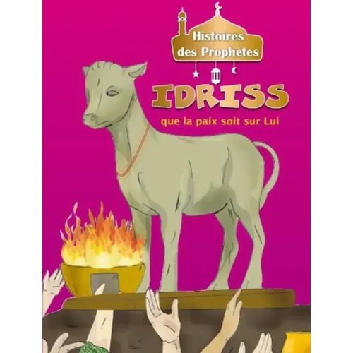 Histoires des prophètes - IDRISS